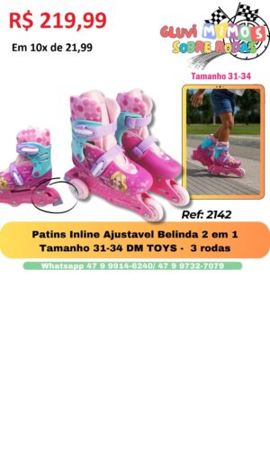 Patins Inline Ajustavel Belinda 2 em 1 Tamanho 31-34 DM TOYS -  3 rodas