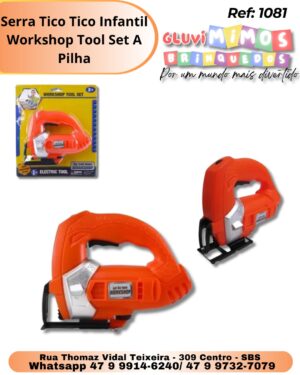 Serra Tico Tico Infantil Workshop Tool Set A Pilha