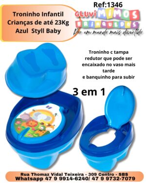 Troninho Infantil Crianças de até 23Kg Azul  Styll Baby