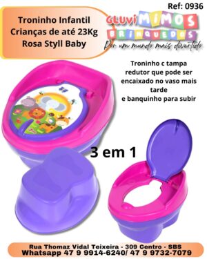 Troninho Infantil Crianças de até 23Kg Rosa Styll Baby