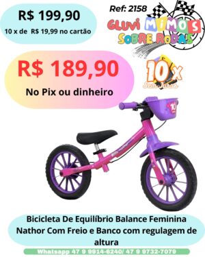 Bicicleta De Equilíbrio Balance Feminina Nathor Com Freio e Banco com regulagem de altura