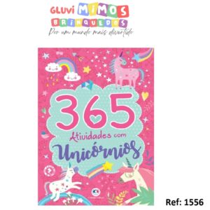 LIVRO 365 ATIVIDADES COM UNICÓRNIOS CIRANDA CULTURAL