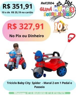 Triciclo Infantil Baby City Spider com Empurrador - Maral