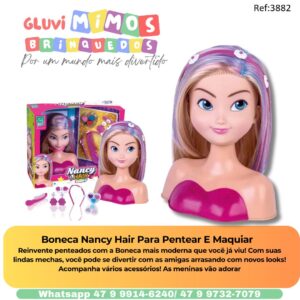 Boneca Nancy Hair Para Pentear E Maquiar