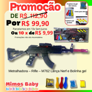 Metralhadora - Rifle - M762 Lança Nerf e Bolinha gel