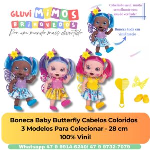 Boneca Baby Butterfly Cabelos Coloridos - 3 Modelos Para Colecionar - 28 cm - 100% Vinil
