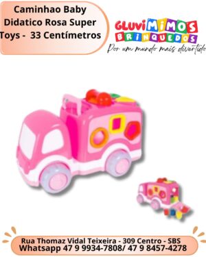 Caminhao Baby Didatico Rosa Super Toys -  33 Centímetros