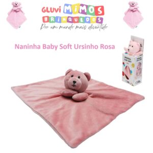 Naninha Baby Soft Ursinho Rosa Pais E Filhos