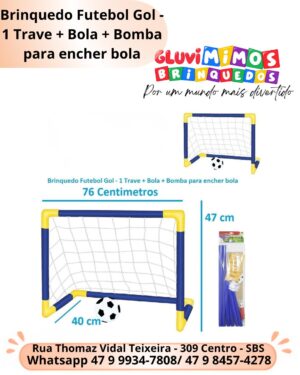 Brinquedo Futebol Gol - 1 Trave + Bola + Bomba para encher bola