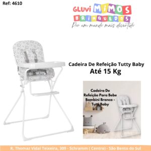 Cadeira De Refeição Alimentação Tutty Baby  Bambini Até 15 Kg Branca