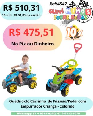 Quadriciclo Carrinho De Passeio/Pedal Com Empurrador Criança - Colorido - Maral
