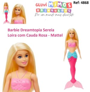 Barbie Dreamtopia Sereia - Loira com Cauda Rosa - Mattel