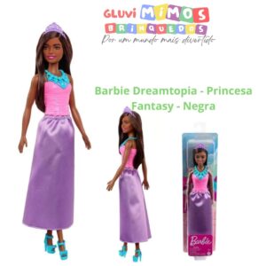 Barbie Dreamtopia - Princesa Fantasy - Negra