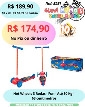 Hot Wheels Patinete 3 Rodas  - Fun - até 50 Kg - 63 Centimetros