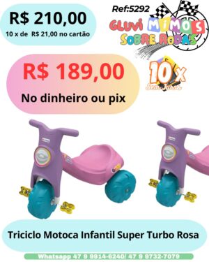 Triciclo Motoca Infantil Super Turbo Rosa