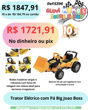 Trator Elétrico Com Pá  Big Joao Boss 12V