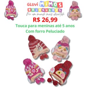Touca para meninas até 5 anos – Com forro Peluciado - Sortido