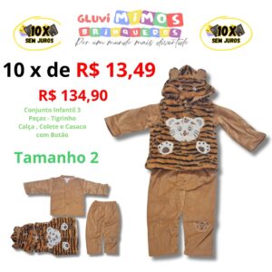 Conjunto Infantil 3 Peças - Tigrinho Calça , Colete e Casaco com Botão Tamanho 2