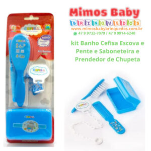 kit Banho Cefisa Escova e Pente e Saboneteira e Prendedor de Chupeta