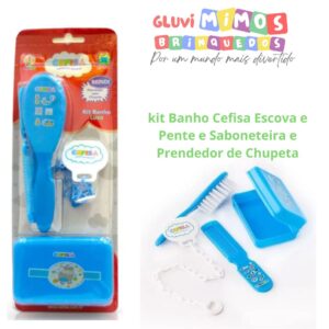 kit Banho Cefisa Escova e Pente e Saboneteira e Prendedor de Chupeta