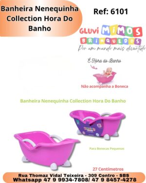 Banheira Nenequinha Collection Hora Do Banho