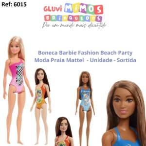 Boneca Barbie Fashion Beach Party Moda Praia Mattel 29cm - Unidade - Sortida