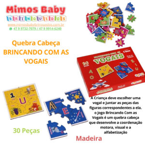 Quebra Cabeça BRINCANDO COM AS VOGAIS , 30 Peças , Madeira