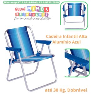 Cadeira  de  Praia Infantil Alta Alumínio Azul até 30 Kg. Dobrável