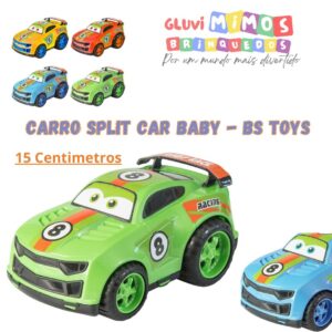 Carro Split Car Baby - Bs Toys 15 Centimetros