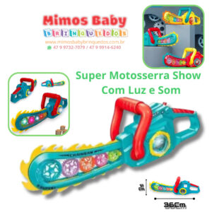 Super Motosserra Show   Com Luz e Som
