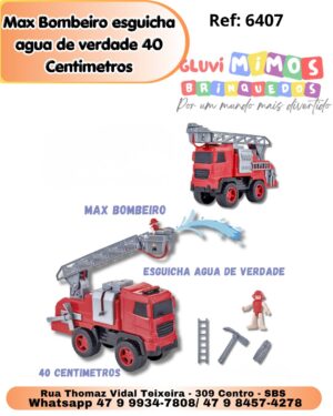 Max Bombeiro esguicha agua de verdade 40 Centimetros