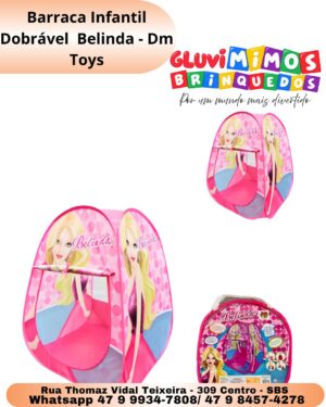 Barraca Infantil Dobrável  Belinda - Dm Toys