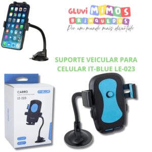 SUPORTE VEICULAR PARA CELULAR IT-BLUE LE-023