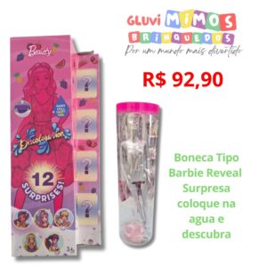 Boneca Tipo Barbie Reveal  Surpresa coloque na agua e descubra