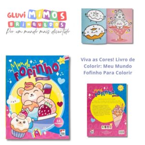 Viva as Cores! Livro de Colorir: Meu Mundo Fofinho Para Colorir