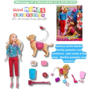 Boneca estilo Barbie family passeio com cachorro - pet come e faz coco - Barbie passeio com cachorro