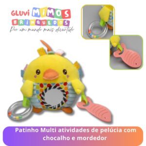 Patinho Multi atividades de pelúcia com chocalho e mordedor
