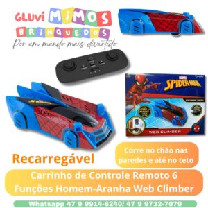 Carrinho de Controle Remoto 6 Funções Homem-Aranha Web Climber