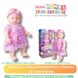 Boneca Ki Fofuxa Acompanha a chupeta 52 Centimetros