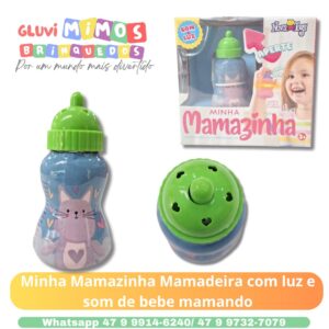 Minha Mamazinha Mamadeira com luz e  som de bebe mamando