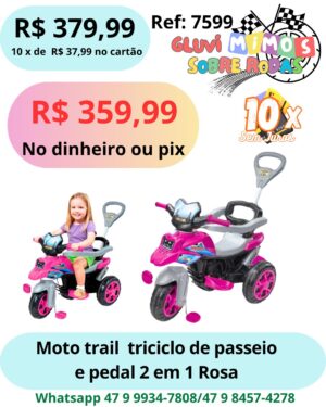 Moto Trail Triciclo de passeio 2 em 1 – Rosa