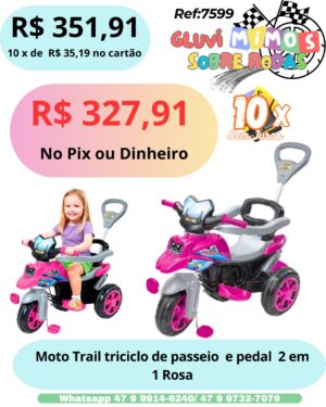 Moto Trail Triciclo de passeio 2 em 1 – Rosa