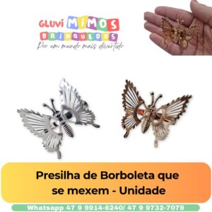 Presilha de Borboleta que  se mexem - Unidade