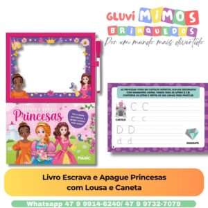 Livro Escrava e Apague Princesas com Lousa e Caneta