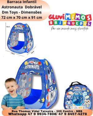 Barraca Infantil Astronauta  Dobrável   Dm Toys - Dimensões 72 cm x 70 cm x 91 cm