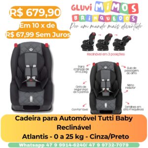 Cadeira para Automóvel Tutti Baby Reclinável   Atlantis - 0 a 25 kg - Cinza/Preto
