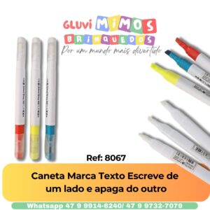 Caneta Marca Texto Escreve de  um lado e apaga do outro