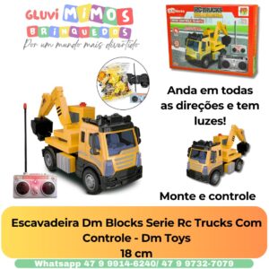 Escavadeira Dm Blocks Serie Rc Trucks Com Controle - Dm Toys