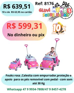Fouks Rosa, Calecita  com empurrador, proteção e apoio para os pés removível com pedal - Fusca