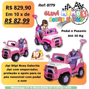Jipi Diipi Rosa, Calecita Jipi com empurrador, proteção e apoio para os pés removível com pedal e som
